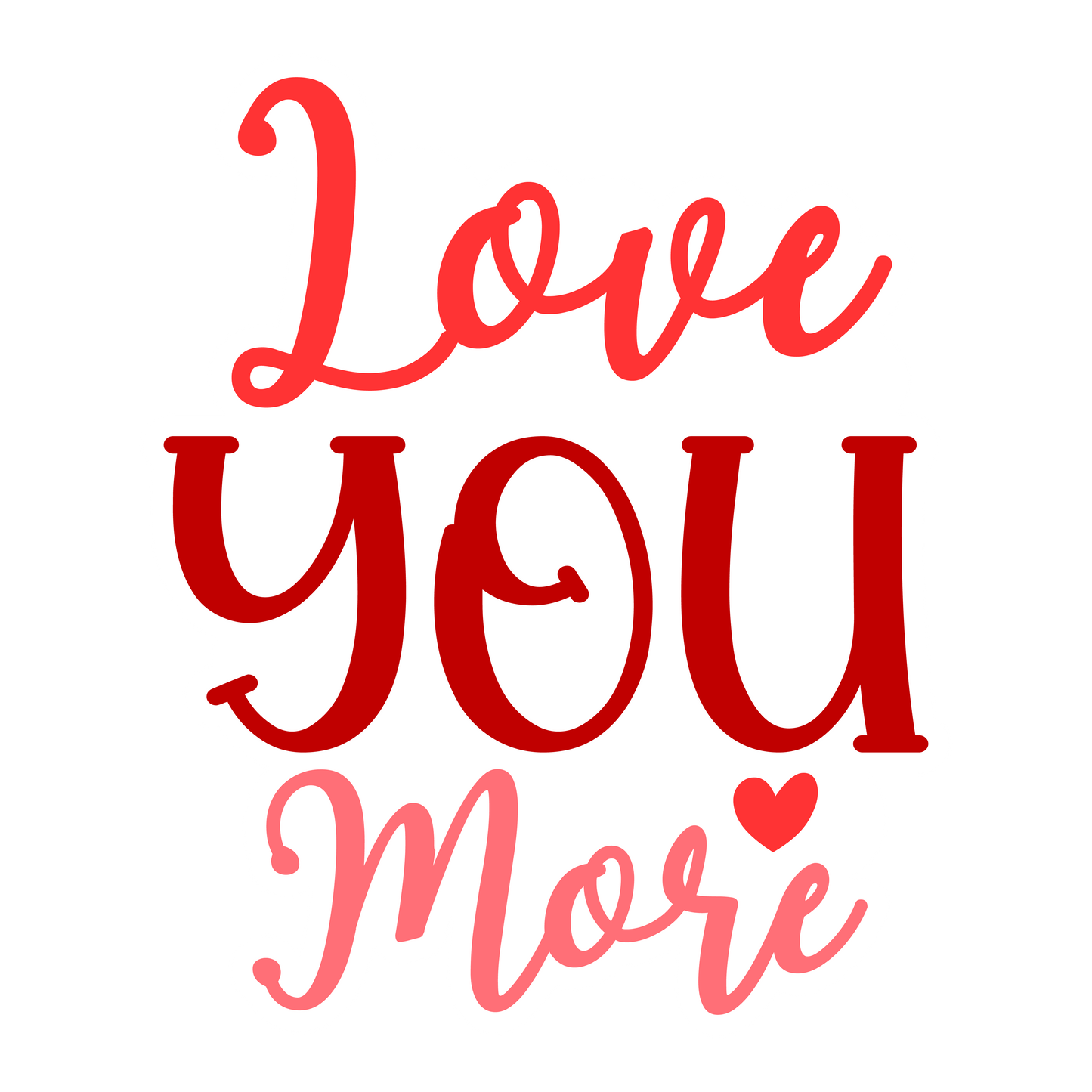Love You More