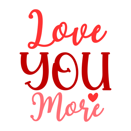 Love You More