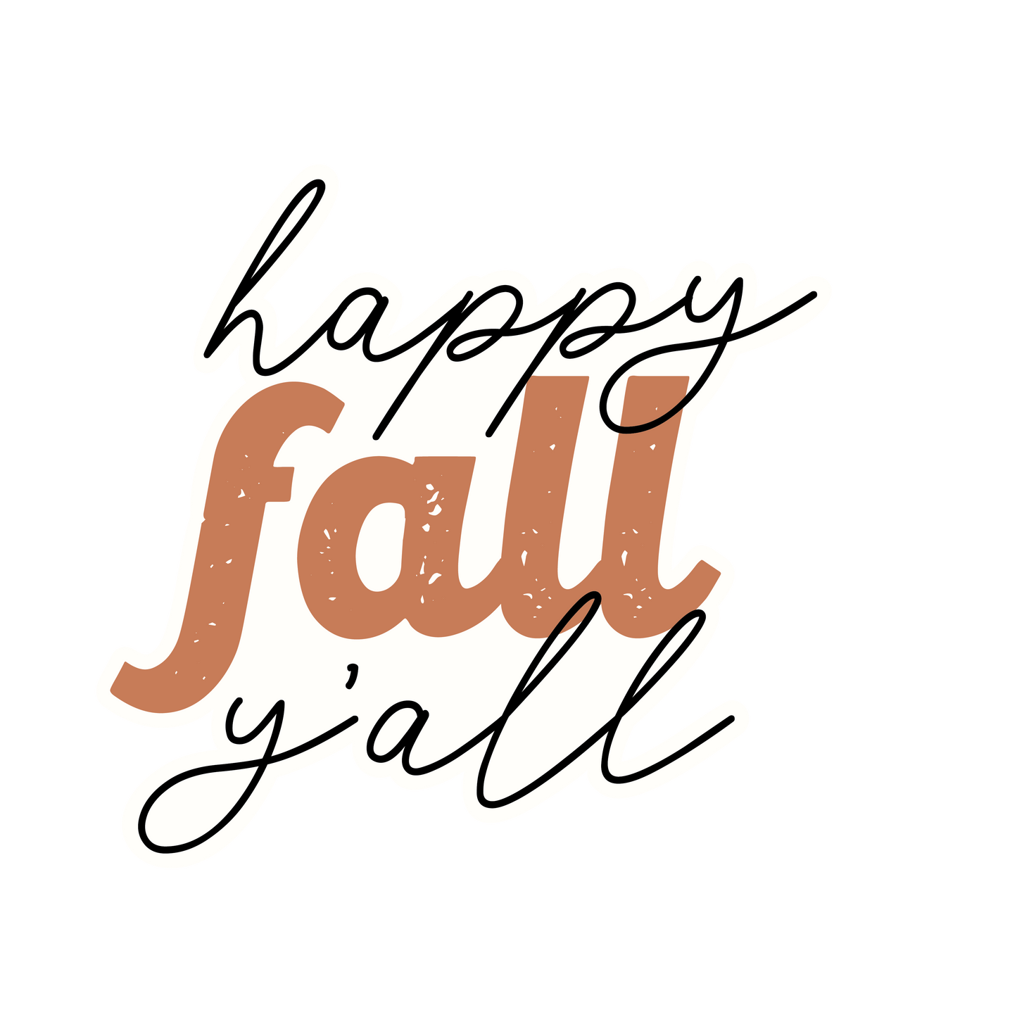 Happy Fall Y'all