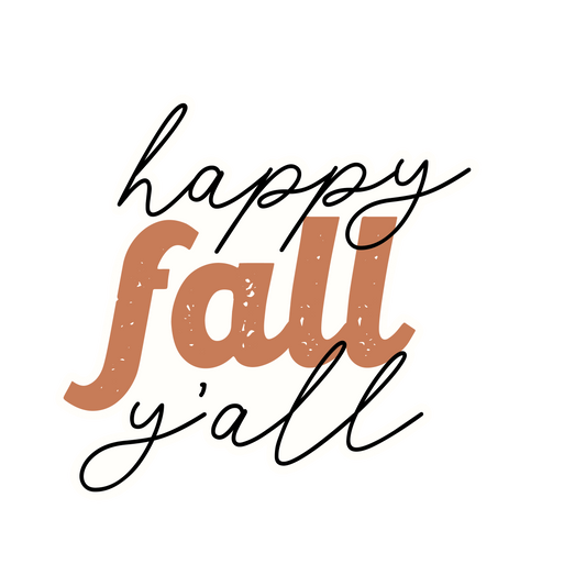 Happy Fall Y'all