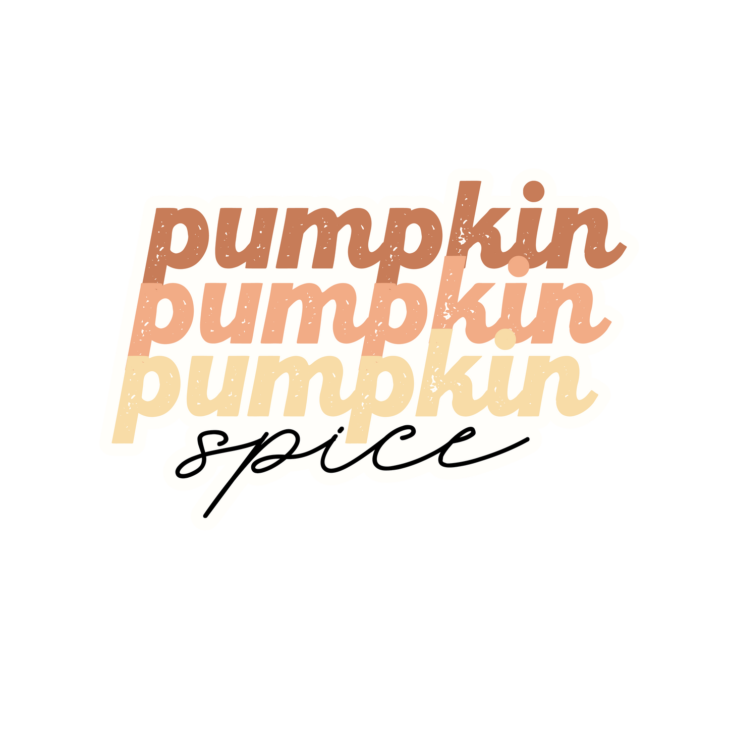 Pumpkin Pumpkin Pumpkin Spice