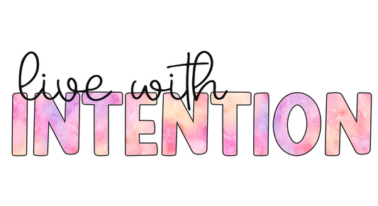 Live With Intention