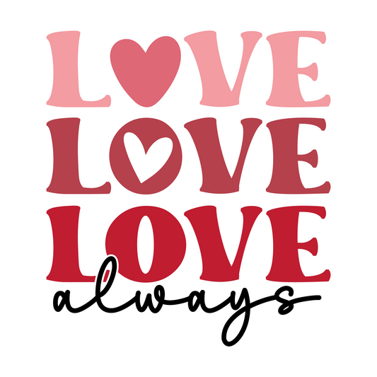 Love Love Love Always