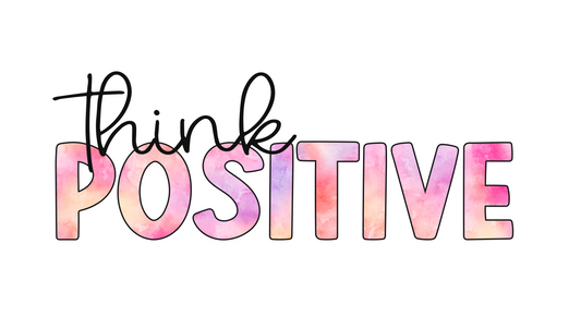 Think Postive